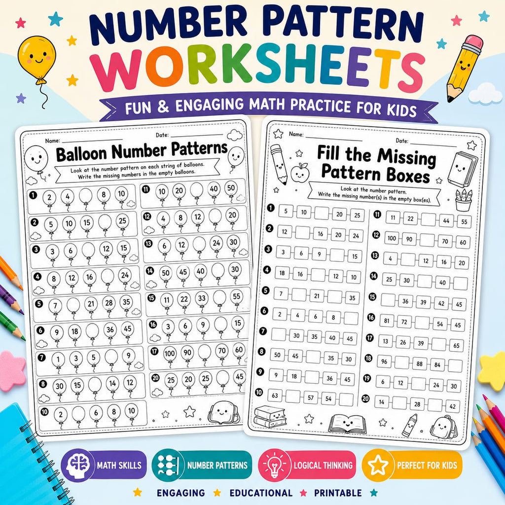 Number Pattern Worksheets for Kids – Printable Math Activity Sheets